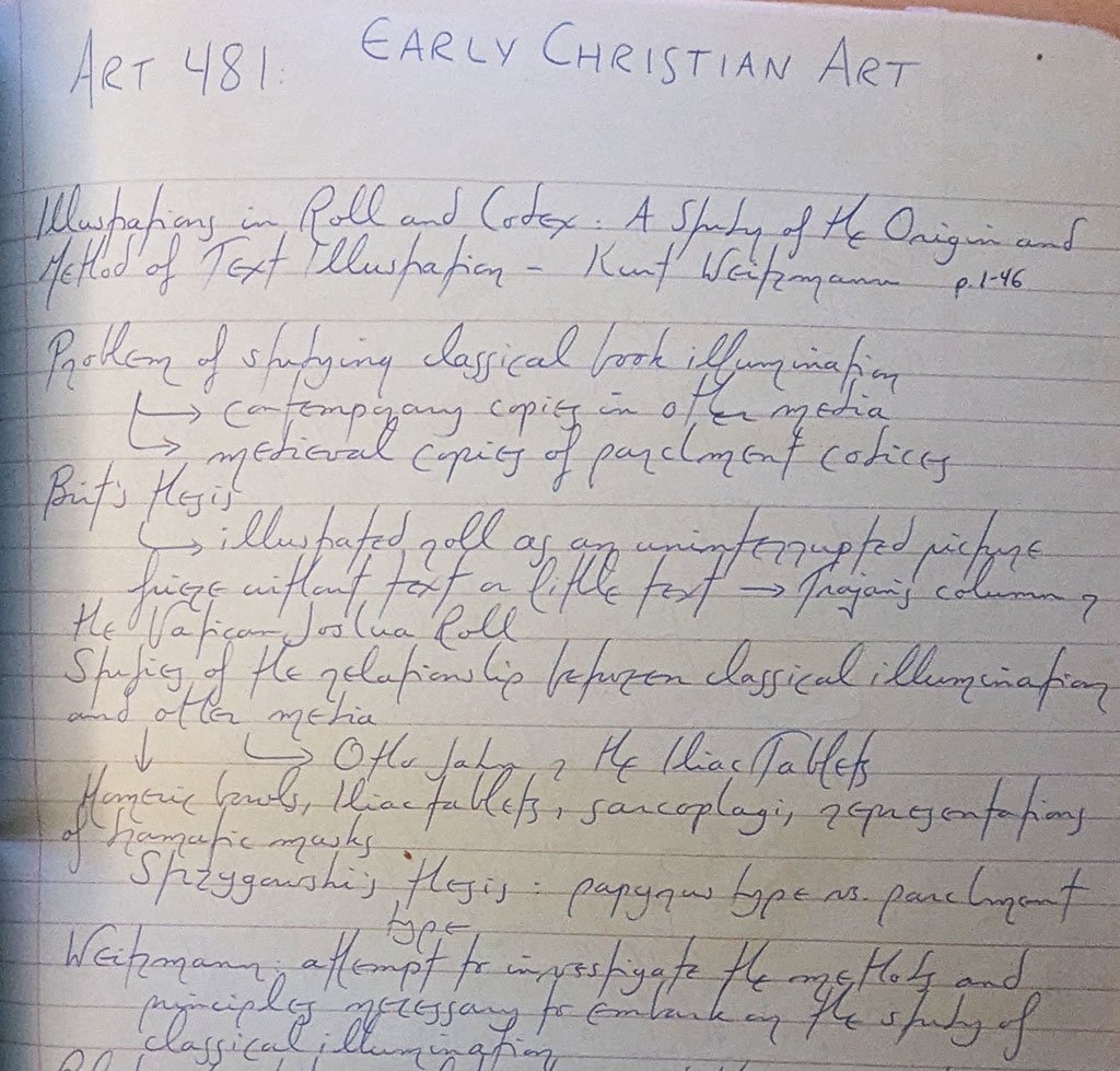 A notebook page titled 'Art 481 Early Christian Art' begins my notes for a tutorial with Peter Parshall. It starts with handwritten notes on Kurt Weitzmann's Illustrations in Roll and Codex.